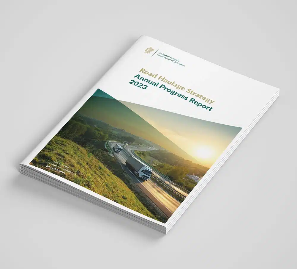 Designwest Brochure design AnnualReport design dublin irleand Road Haulage Strategy 1